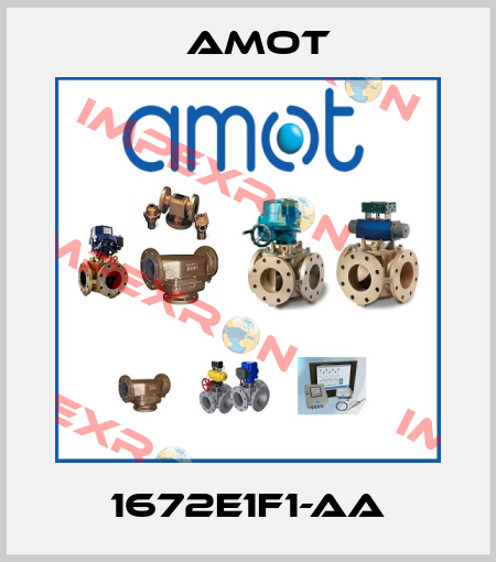 1672E1F1-AA Amot