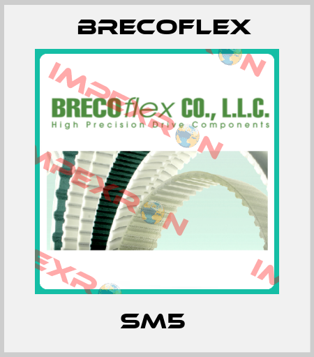  SM5  Brecoflex