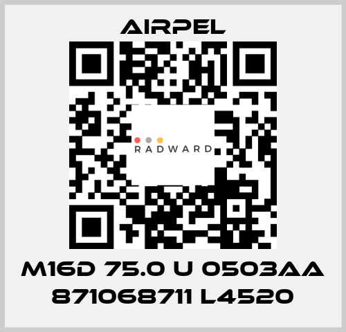 M16D 75.0 U 0503AA 871068711 L4520 Airpel