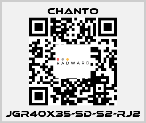 JGR40X35-SD-S2-RJ2 CHANTO