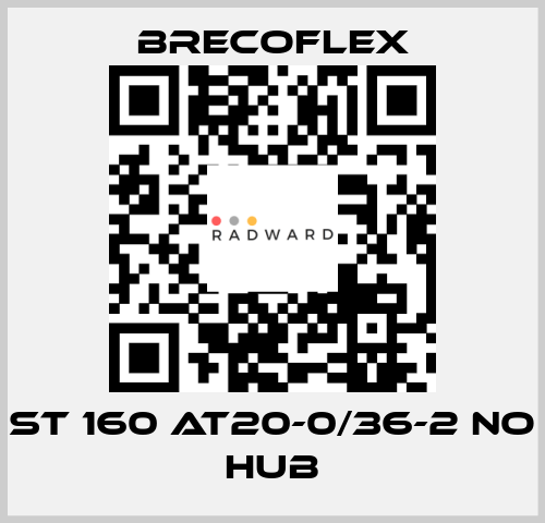 ST 160 AT20-0/36-2 no hub Brecoflex