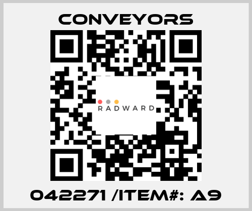 042271 /Item#: A9 Conveyors