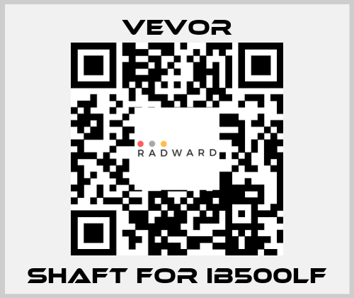 shaft for IB500LF VEVOR
