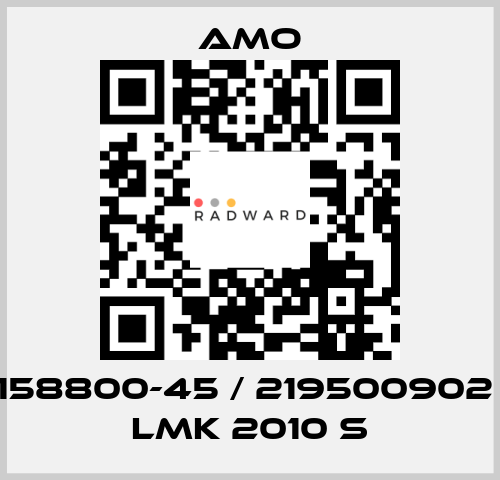 1158800-45 / 219500902 / LMK 2010 S Amo