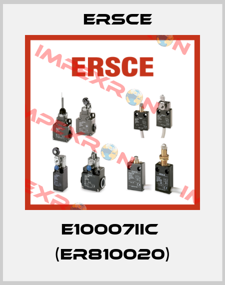E10007IIC  (ER810020) Ersce