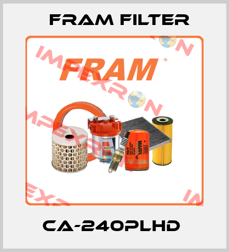 CA-240PLHD  FRAM filter