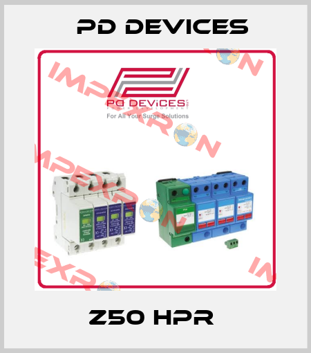 Z50 HPR  PD Devices