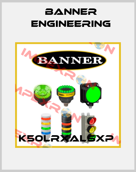 K50LRXALSXP  Banner Engineering