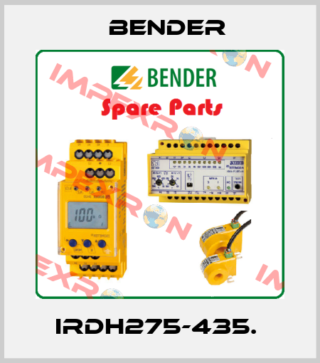 IRDH275-435.  Bender