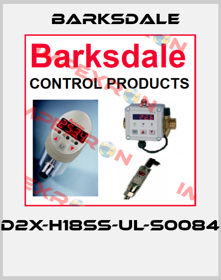 D2X-H18SS-UL-S0084  Barksdale