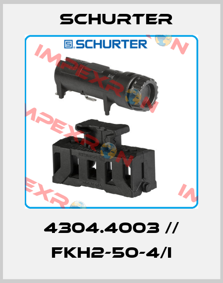 4304.4003 // FKH2-50-4/I Schurter