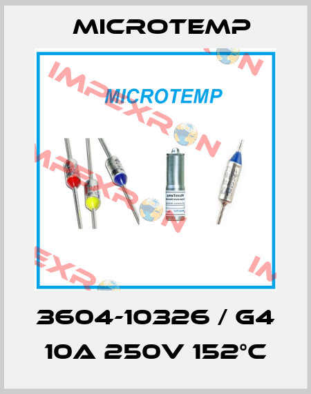 3604-10326 / G4 10A 250V 152°C Microtemp
