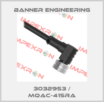 3032953 / MQAC-415RA Banner Engineering