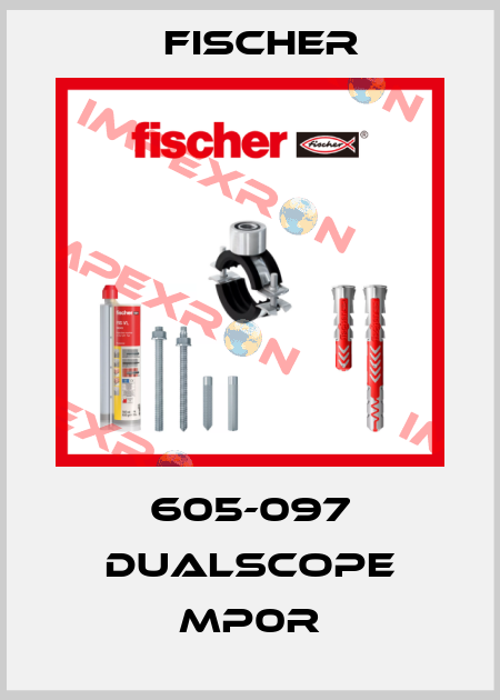 605-097 DUALSCOPE MP0R Fischer
