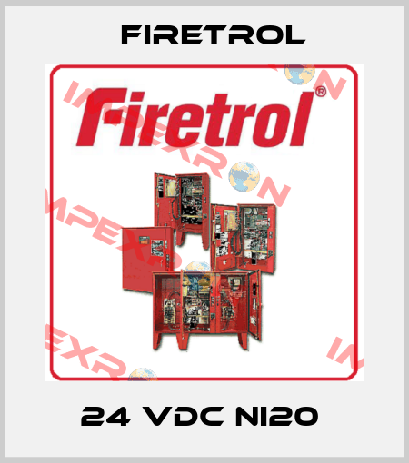 24 VDC NI20  Firetrol