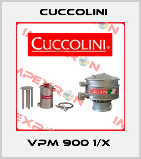 VPM 900 1/X  Cuccolini