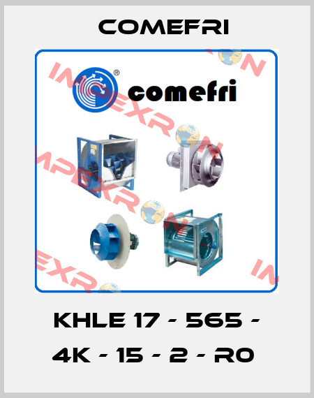 KHLE 17 - 565 - 4K - 15 - 2 - R0  Comefri
