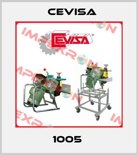 1005  Cevisa