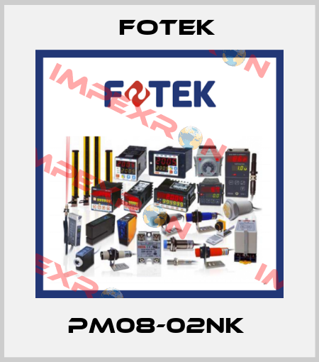 PM08-02NK  Fotek