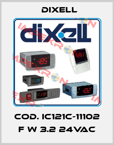 cod. IC121C-11102 F W 3.2 24Vac Dixell