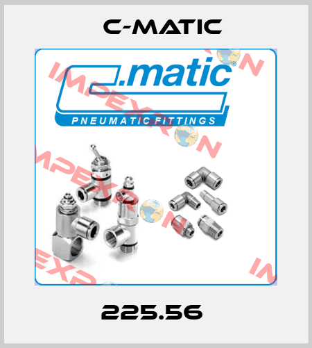 225.56  C-Matic