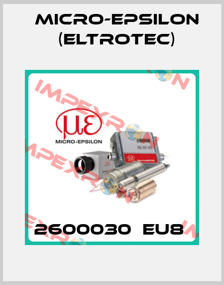 2600030  EU8  Micro-Epsilon (Eltrotec)