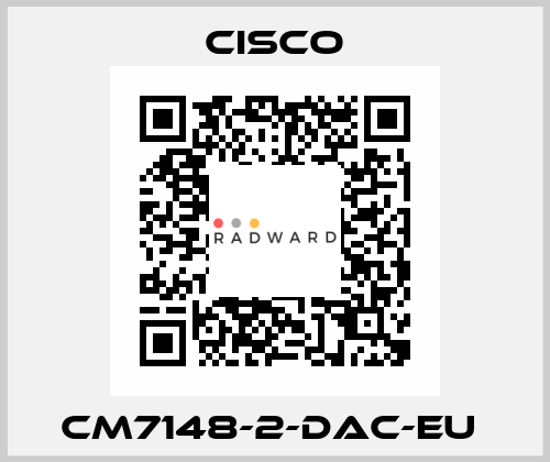 CM7148-2-DAC-EU  Cisco