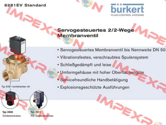 5281 A 25,0 NBR MS G1 PN0 replaced by 2/2-Wege Magnetventil Typ 6281  Burkert