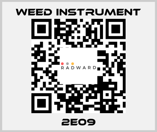 2E09 Weed Instrument