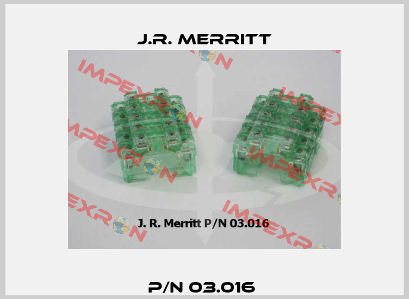P/N 03.016  J.R. Merritt