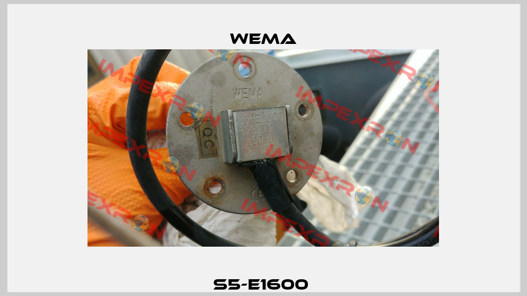 S5-E1600  WEMA
