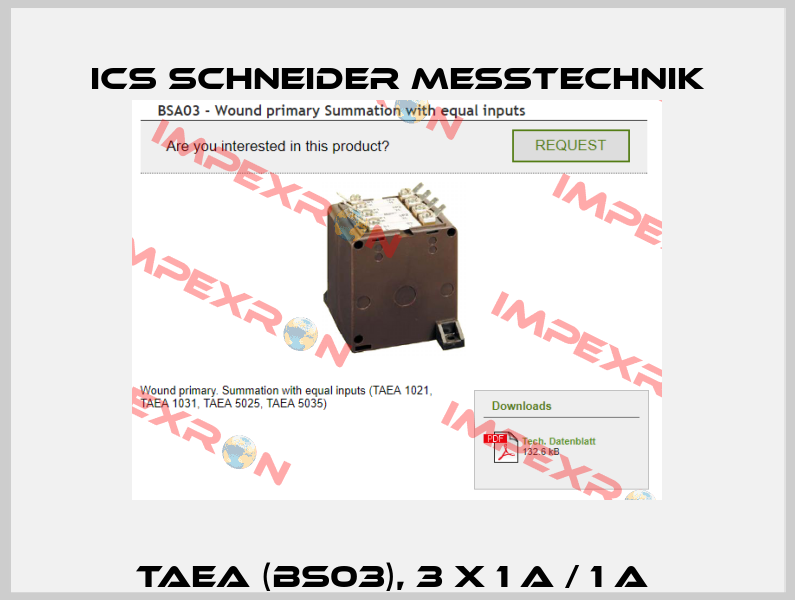 TAEA (BS03), 3 x 1 A / 1 A  ICS Schneider Messtechnik