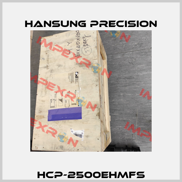 HCP-2500EHMFS Hansung Precision